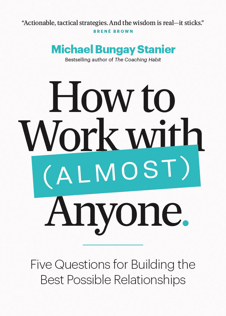 Signed copy of *How to Work with (Almost) Anyone*